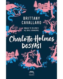 Charlotte Holmes Dosyası (Ciltli)