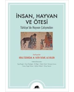 İnsan, Hayvan ve Ötesi