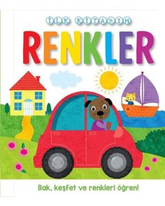 İlk Kitabım - Renkler (Ciltli)