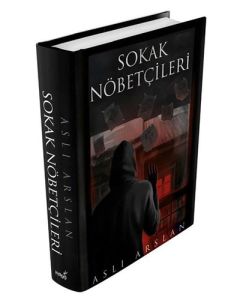 Sokak Nöbetçileri (Ciltli)
