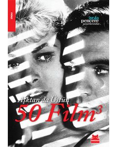 Aşktan da Üstün 50 Film 3