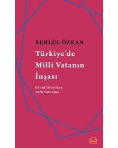 Türkiye'de Milli Vatanın İnşası