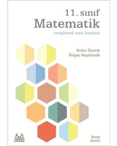 11. Sınıf Matematik Rengarenk Konu Özetli Soru Bankası