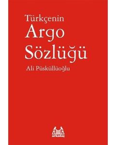 Türkçenin Argo Sözlüğü