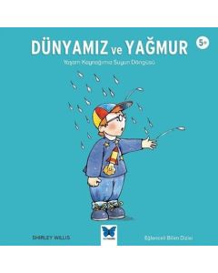 Dünyamız ve Yağmur
