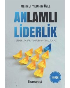 Anlamlı Liderlik
