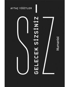 Gelecek Sizsiniz