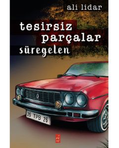 Tesirsiz Parçalar Süregelen