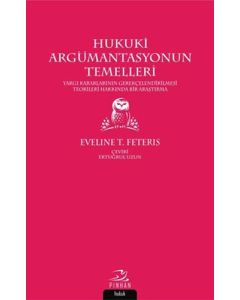 Hukuki Argümantasyonun Temelleri