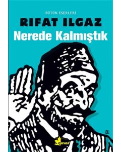 Nerede Kalmıştık