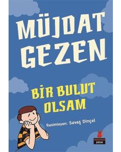 Bir Bulut Olsam