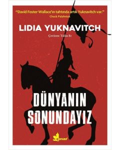 Dünyanın Sonundayız