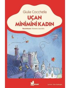 Uçan Minimini Kadın