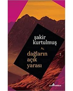 Dağların Açık Yarası