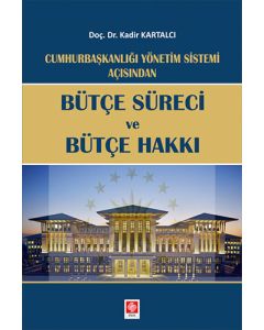 Bütçe Süreci ve Bütçe Hakkı
