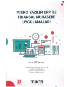Mikro Yazılım Erp ile Finansal Muhasebe Uygulamaları