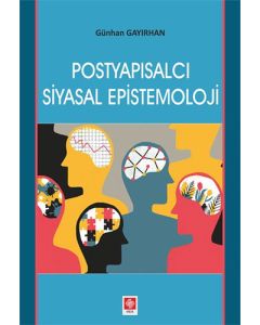 Postyapısalcı Siyasal Epistemoloji