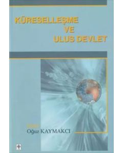 Küreselleşme ve Ulus Devlet