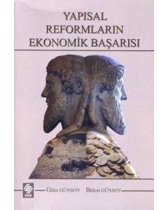 Yapısal Reformların Ekonomik Başarısı