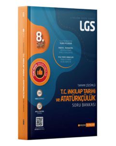 LGS T.C. İnkılap Tarihi ve Atatürkçülük Tamamı Çözümlü Soru Bankası
