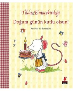 Tilda Elmaçekirdeği - Doğum Günün Kutlu Olsun!