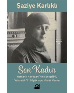 Son Kadın