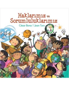 Haklarımız ve Sorumluluklarımız