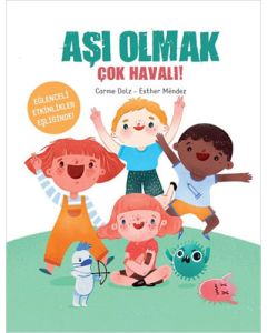 Aşı Olmak Çok Havalı!