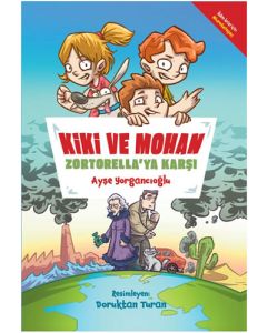 Kiki ve Mohan Zortorella'ya Karşı