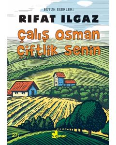 Çalış Osman Çiftlik Senin