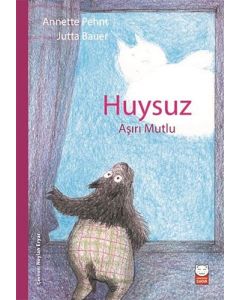 Huysuz Aşırı Mutlu