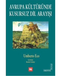 Avrupa Kültüründe Kusursuz Dil Arayışı
