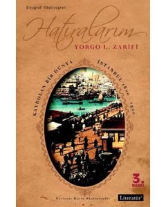Hatıralarım - Kaybolan Bir Dünya İstanbul 1800-1920