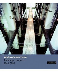 Abdurrahman Hancı - Buildings/Projects 1945-2000