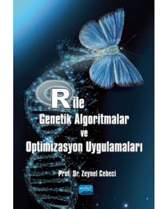 R İle Genetik Algoritmalar Ve Optimizasyon Uygulamaları