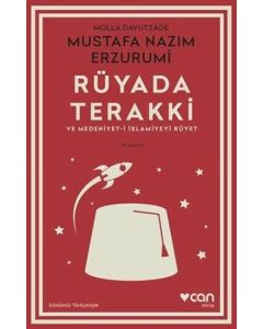 Rüyada Terakki ve Medeniyet-i İslamiyeyi Rüyet