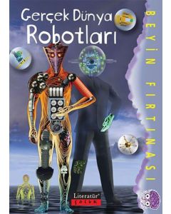 Beyin Fırtınası - Gerçek Dünya Robotları 