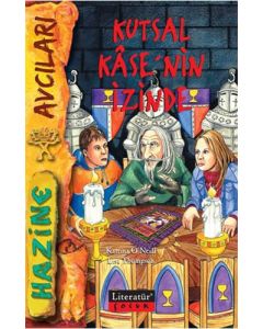 Kutsal Kase’nin İzinde