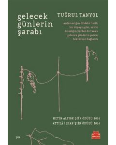Gelecek Günlerin Şarabı