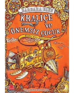 Kraliçe ve Önemsiz Çocuk