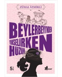 Beylerbeyi’nden Yükselirken Hüzün