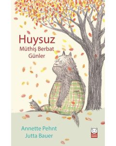 Huysuz - Müthiş Berbat Günler
