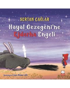 Hayal Gezegeni'ne Ejderha Engeli