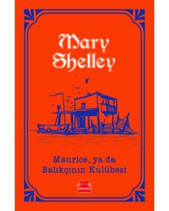 Maurice, ya da Balıkçının Kulübesi (Cep Boy)