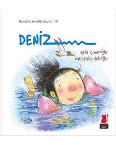 Deniz'in Sevdiği Şeyler: 10 - Deniz