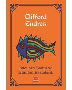 Edouard Roditi ve İstanbul Avangardı (Cep Boy)