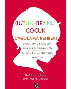 Bütün-Beyinli Çocuk Uygulamalı Rehberi