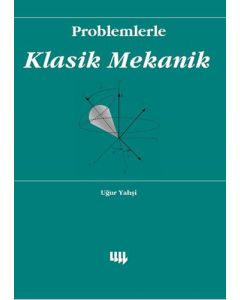 Problemlerle Klasik Mekanik