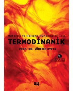Metalurji ve Malzeme Mühendisleri İçin Termodinamik
