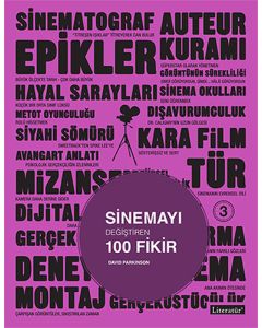 Sinemayı Değiştiren 100 Fikir